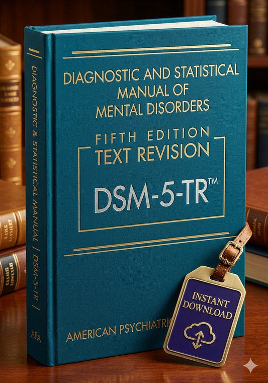 DSM-5-TR Diagnostic and Statistical Manual of Mental Disorders | Fifth Edition Text Revision for Mental Health Professionals